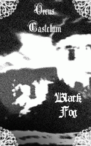Blackfog : Black Fog - Orcus Castellum